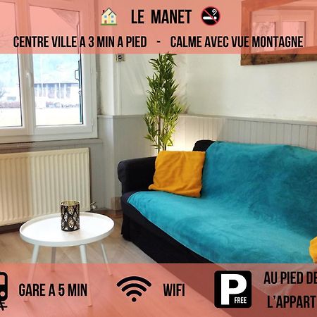 Le Manet - Appartement Proche Centre Ville - Parking Gratuit Bonneville Exteriér fotografie